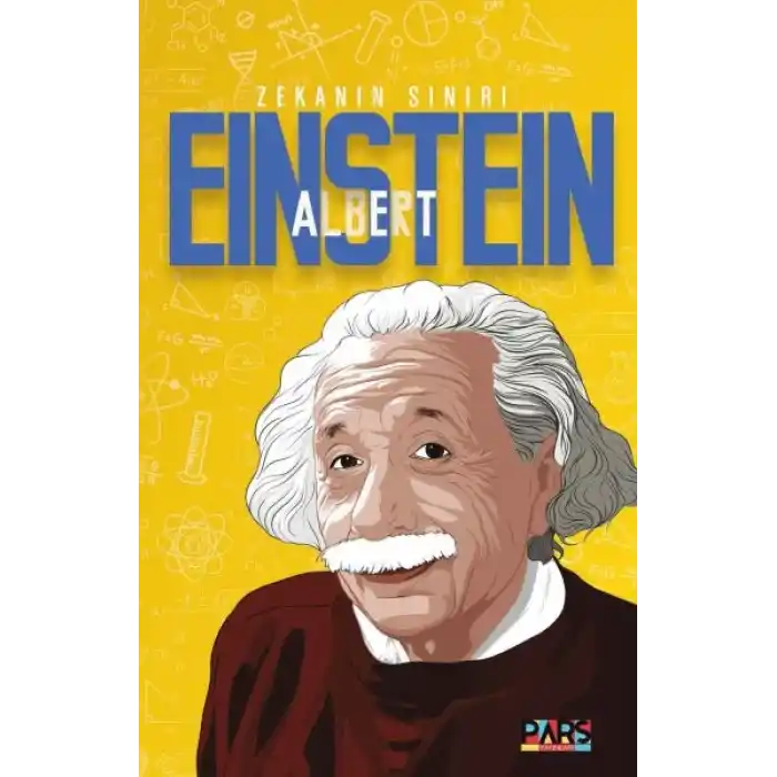 Albert Einstein Zekanın Sınırı