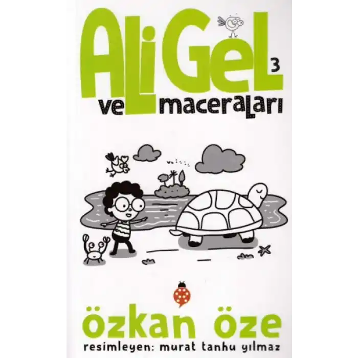 Ali Gel Ve Maceraları 3