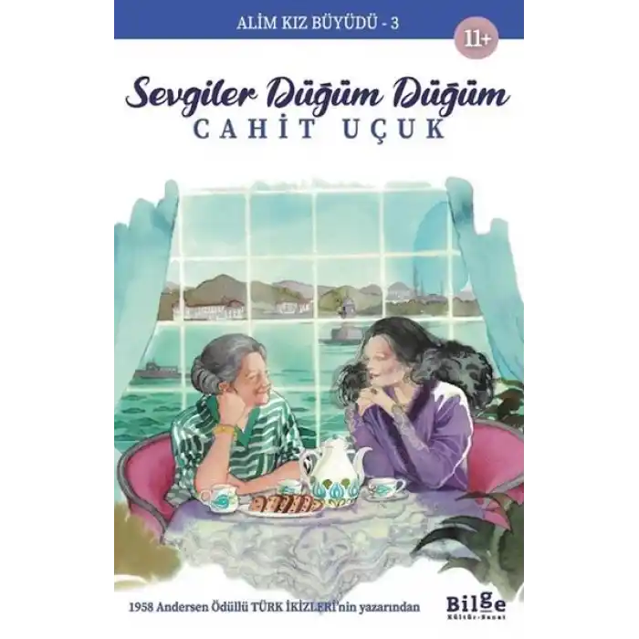 Alim Kız Büyüdü 3 Sevgiler Düğüm Düğüm