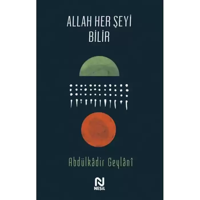 Allah Her Şeyi Bilir