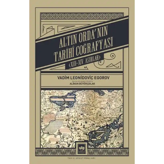 Altın Ordanın Tarihî Coğrafyası