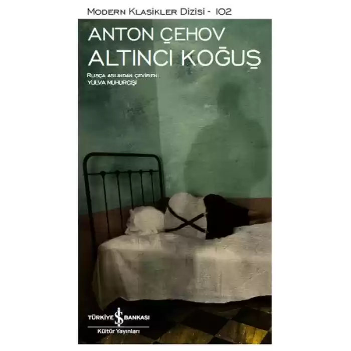Altıncı Koğuş- Modern Klasikler Dizisi