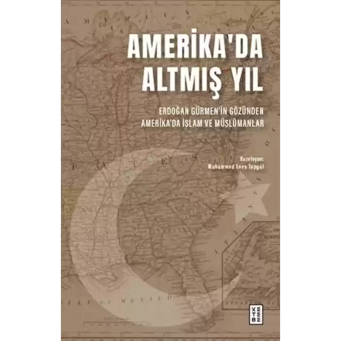 Amerikada Altmış Yıl