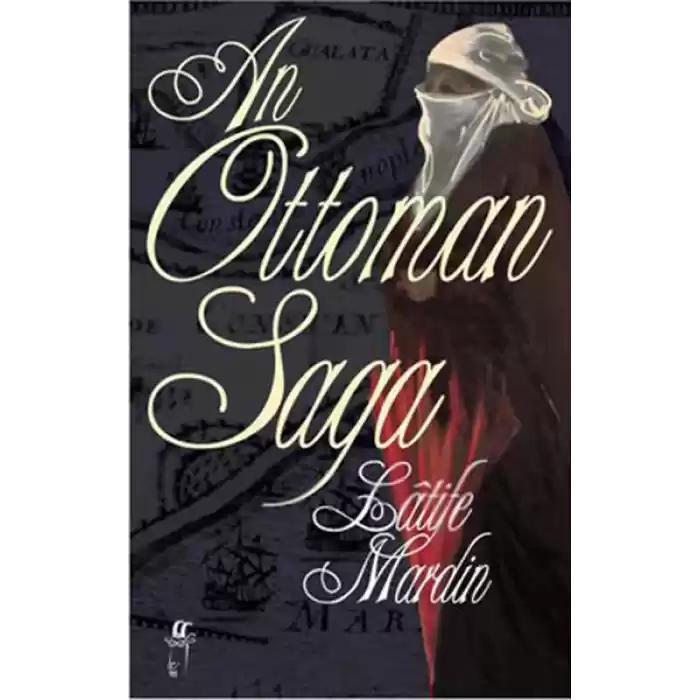 An Ottoman Saga