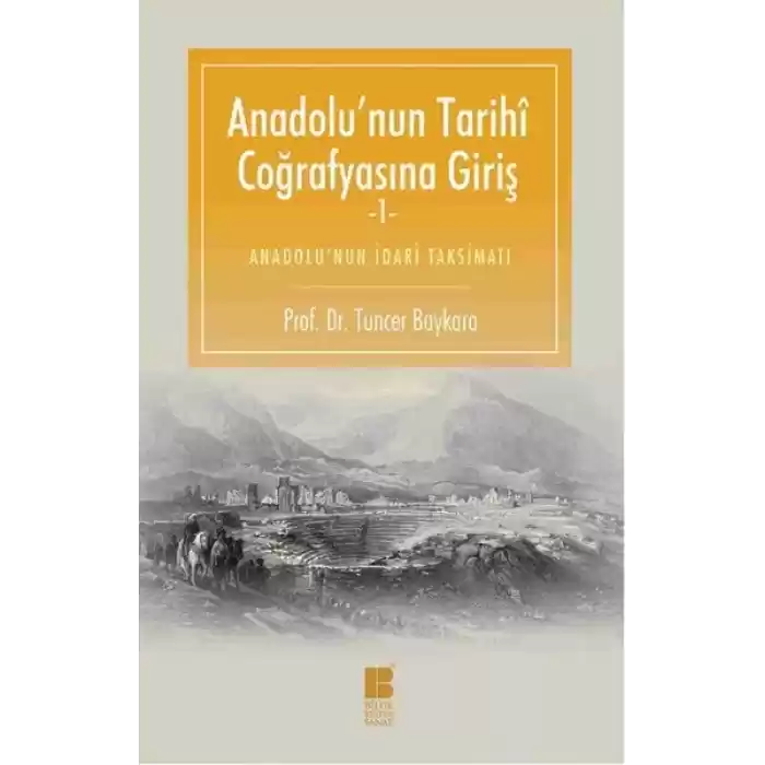 Anadolunun Tarihi Coğrafyasına Giriş 1