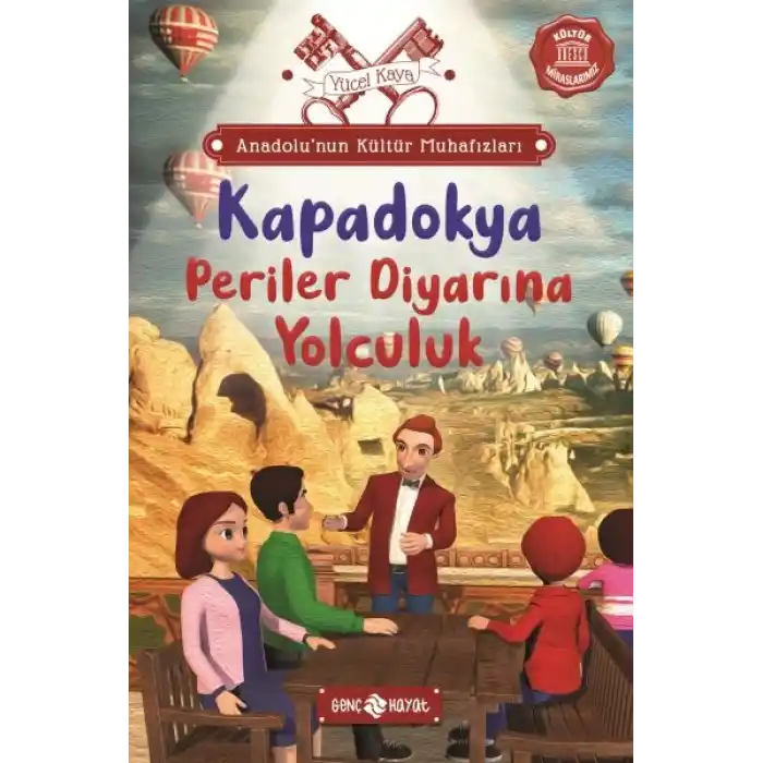 Anadolu’nun Kültür Muhafızları - 4 Kapadokya Periler Diyarına Yolculuk