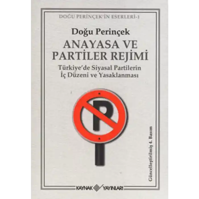 Anayasa ve Partiler Rejimi