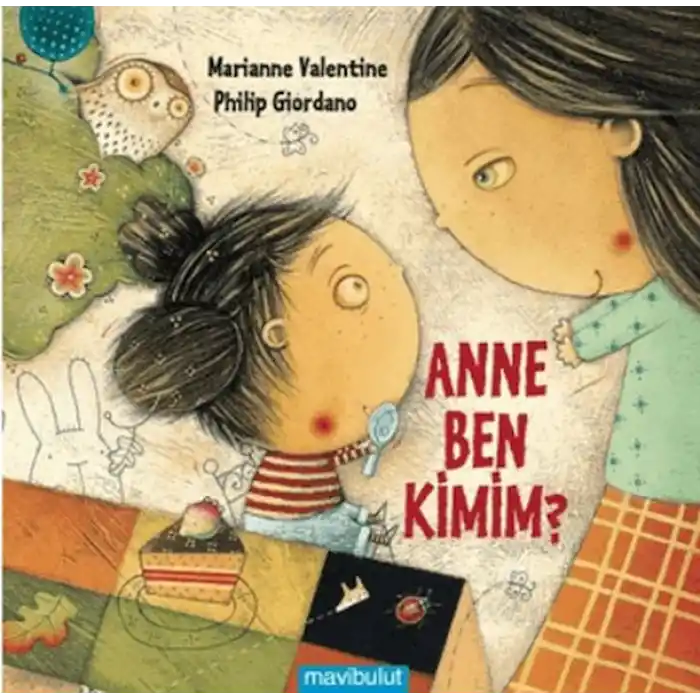 Anne Ben Kimim?