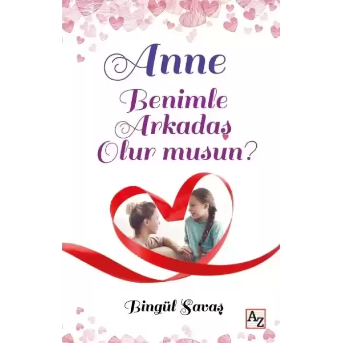 Anne Benimle Arkadaş Olur musun?