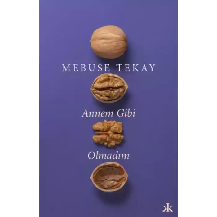 Annem Gibi Olmadım