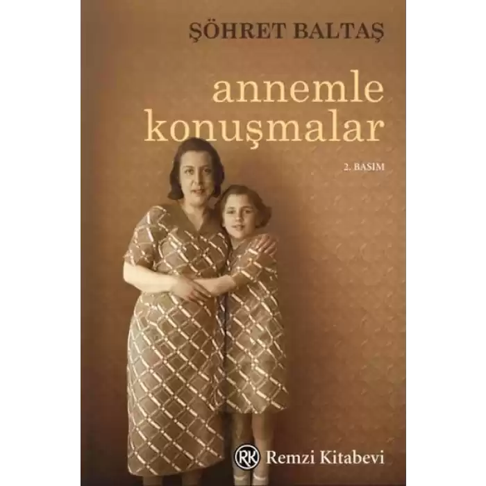 Annemle Konuşmalar