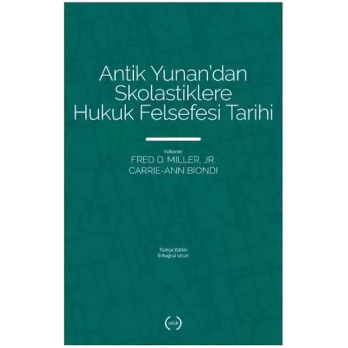Antik Yunan’dan Skolastiklere Hukuk Felsefesi Tarihi