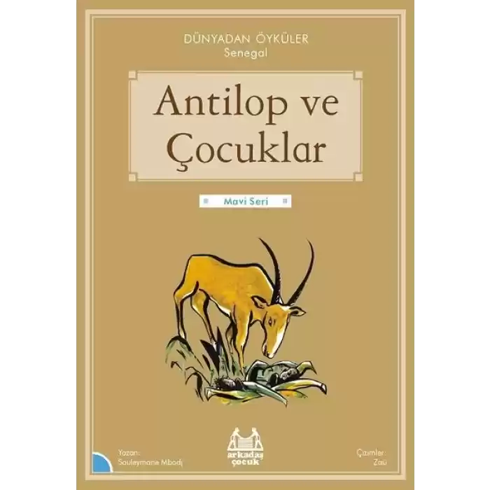Antilop ve Çocuklar
