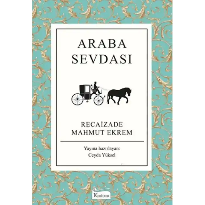 Araba Sevdası (Bez Ciltli)