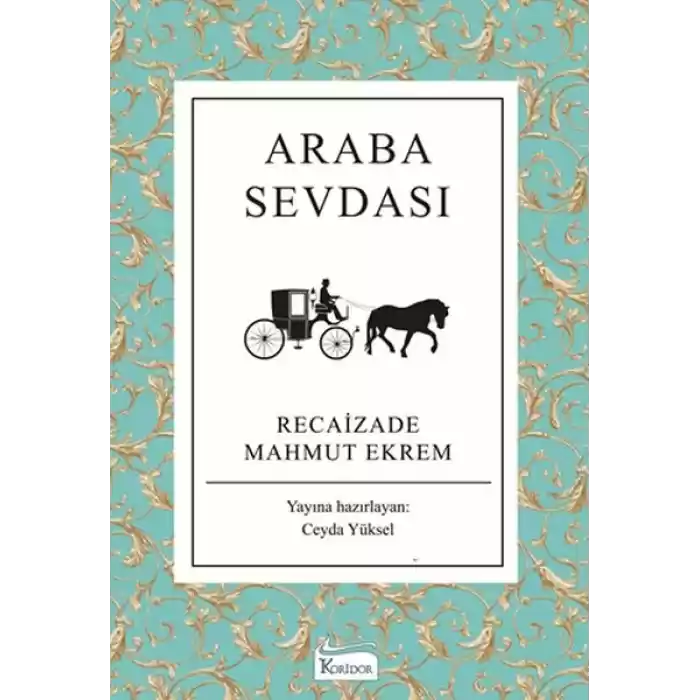 Araba Sevdası (Bez Ciltli)