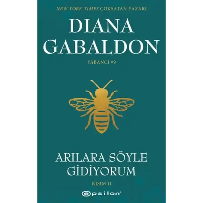 Arılara Söyle Gidiyorum (Kısım 2) Yabancı