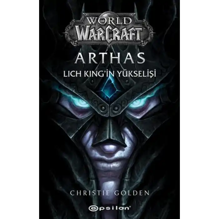Arthas Lich King’in Yükselişi