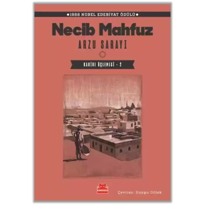 Arzu Sarayı – Kahire Üçlemesi - 2