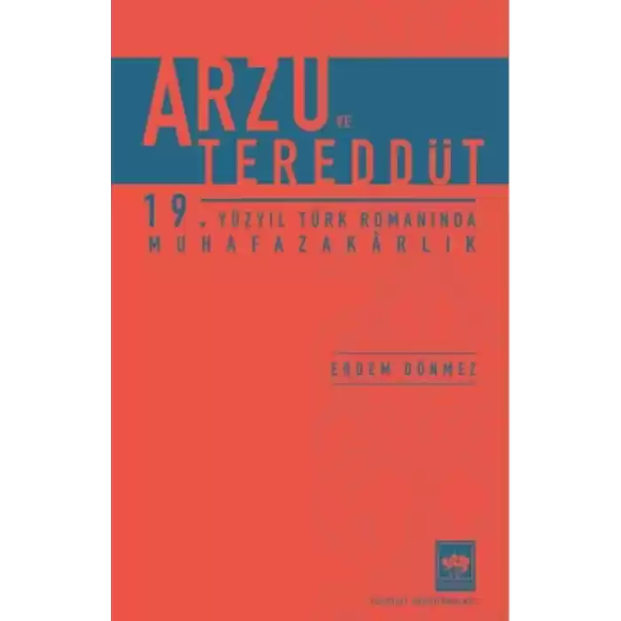 Arzu ve Tereddüt