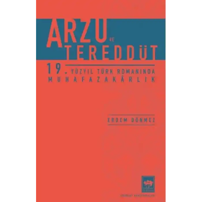 Arzu ve Tereddüt