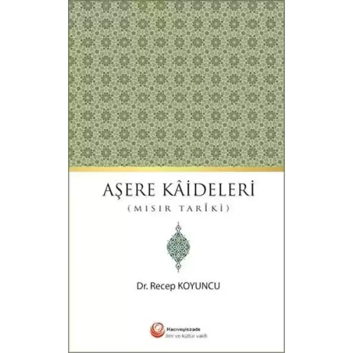 Aşere Kaideleri (Mısır Tariki)