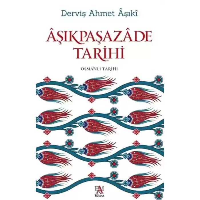Aşıkpaşazade Tarihi