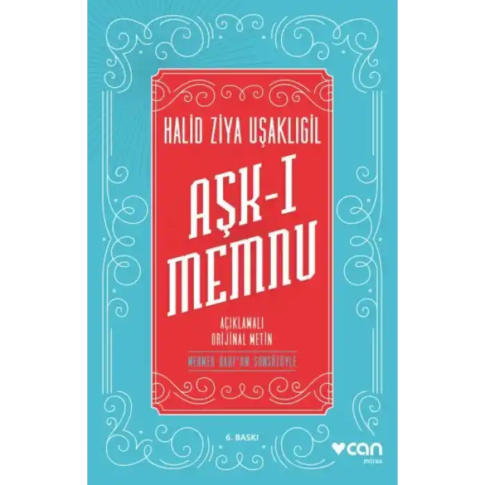 Aşk-ı Memnu - Açıklamalı Orjinal Metin