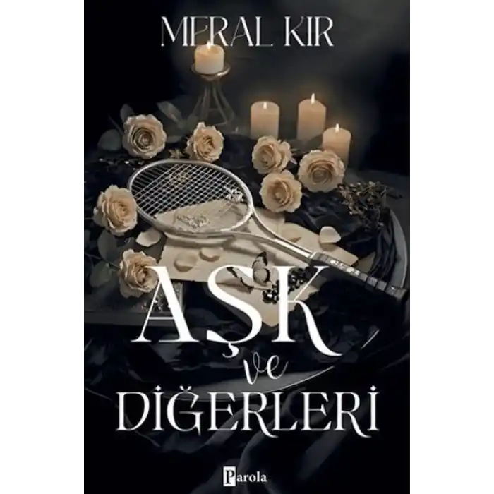 Aşk ve Diğerleri