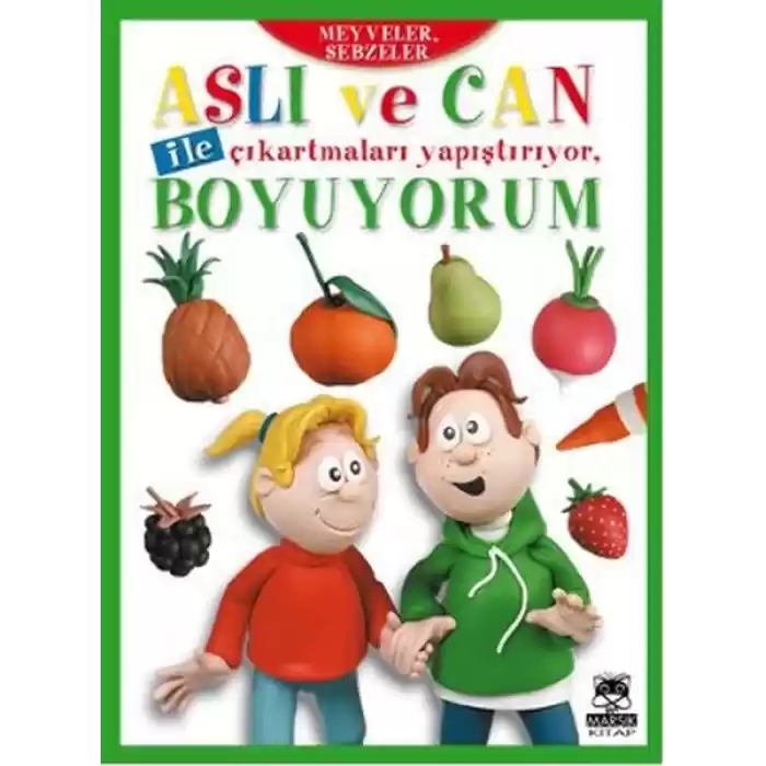 Aslı ve Can ile Çıkartmaları Yapıştırıyor, Boyuyorum - Meyveler, Sebzeler