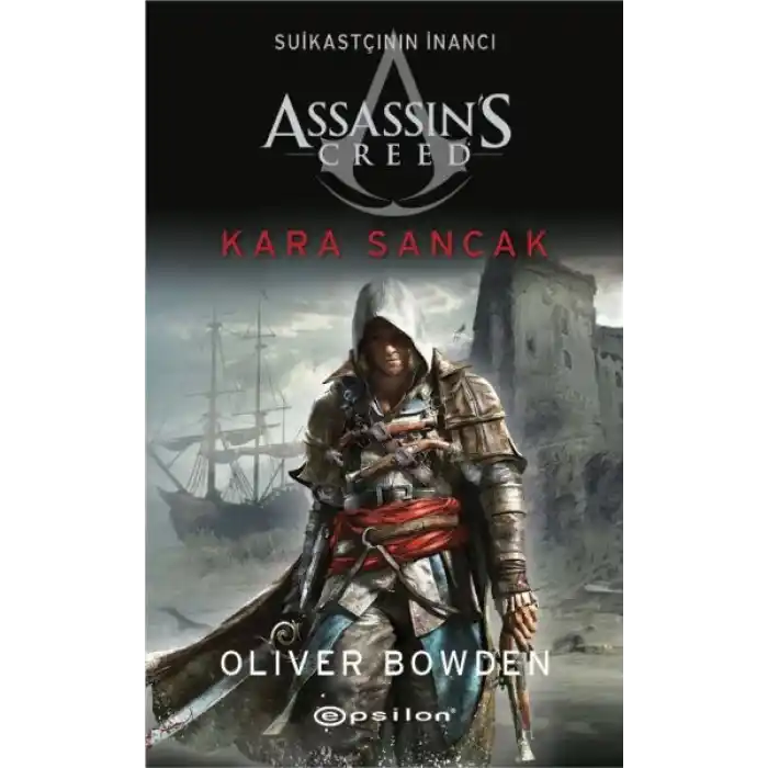 Assassin’s Creed Suikastçının İnancı 7 - Kara Sancak