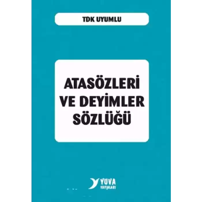 Atasözleri ve Deyimler Sözlüğü (Plastik Kapak)