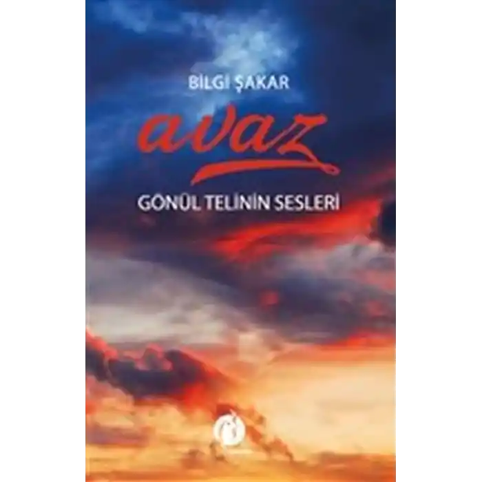 Avaz - Gönül Telinin Sesleri