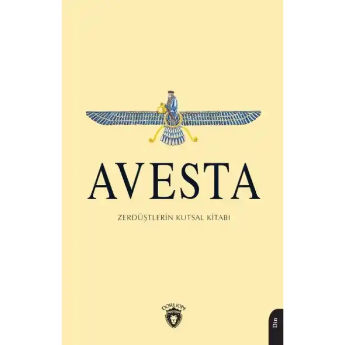 Avesta Zerdüştlerin Kutsal Kitabı