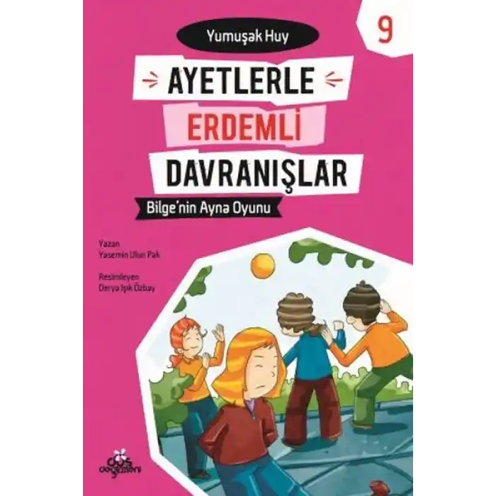 Ayetlerle Erdemli Davranışlar 9 - Bilgenin Ayna Oyunu