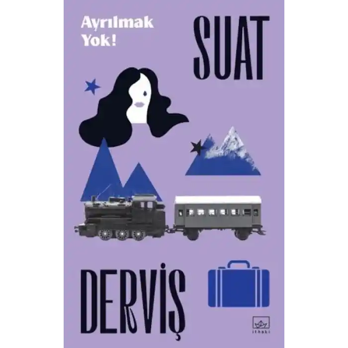 Ayrılmak Yok!