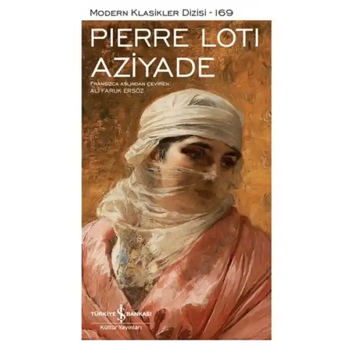 Aziyade - Modern Klasikler Dizisi (Ciltli)