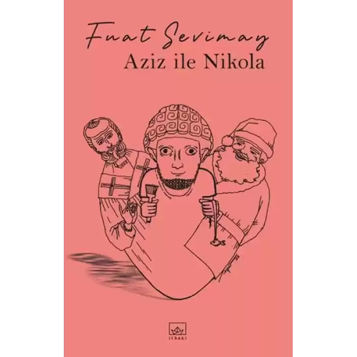 Aziz ile Nikola
