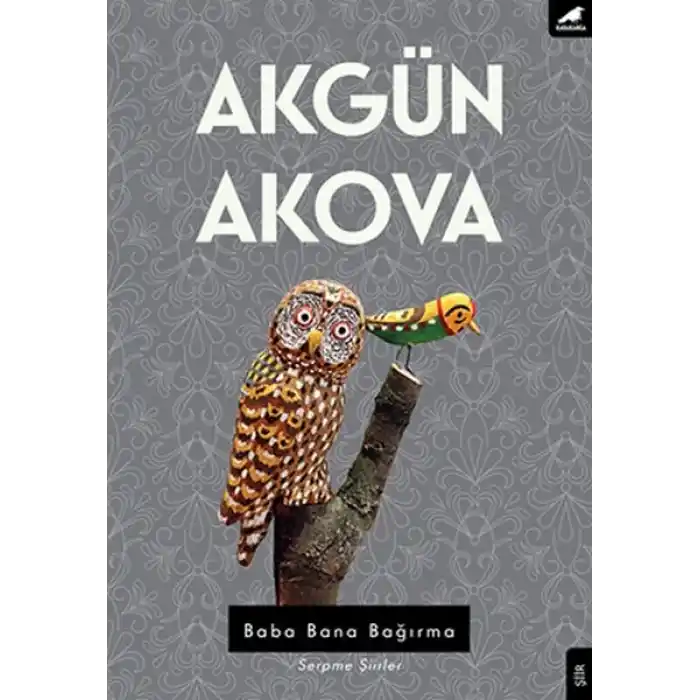 Baba Bana Bağırma