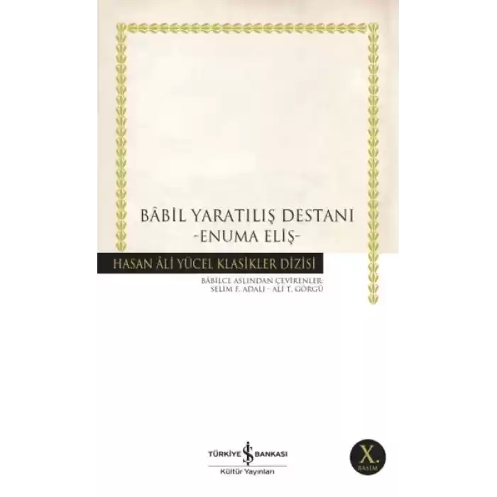 Babil Yaratılış Destanı - Hasan Ali Yücel Klasikleri