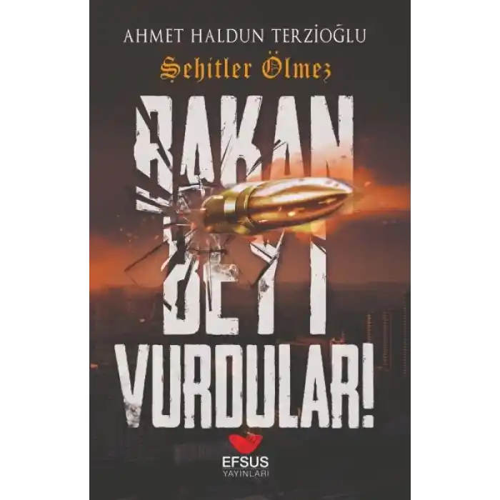 Bakan Beyi Vurdular