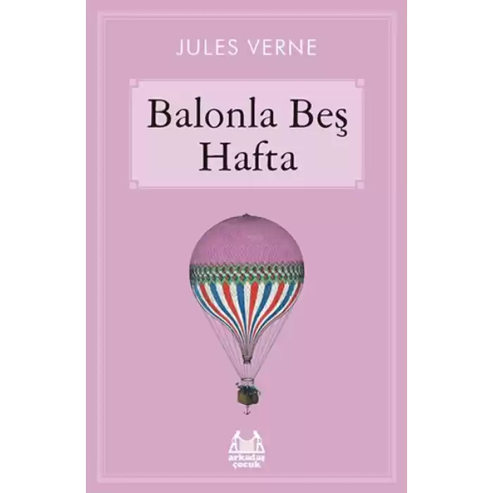 Balonla Beş Hafta