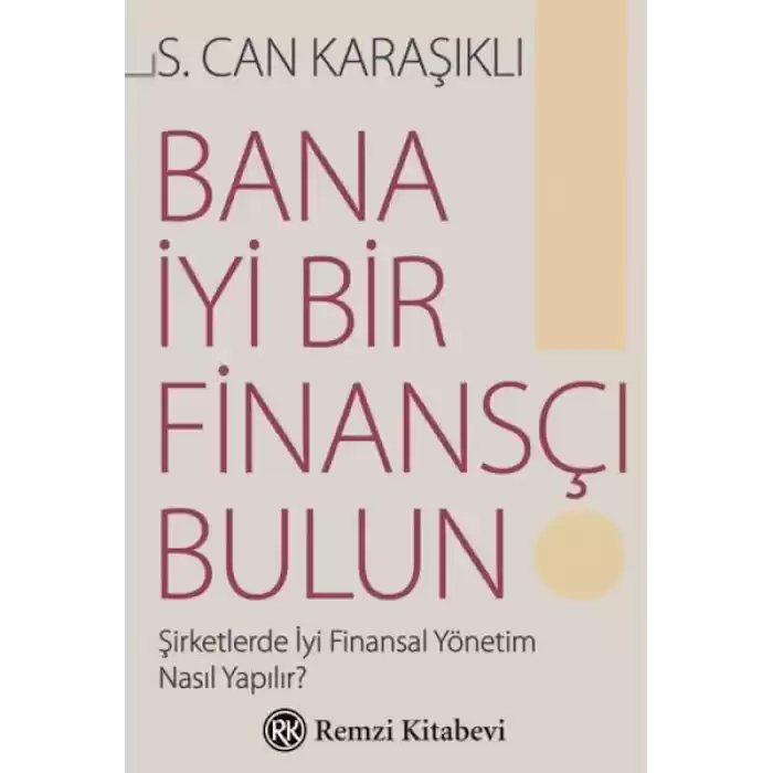 Bana İyi Bir Finansçı Bulun!