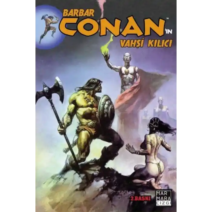 Barbar Conanın Vahşi Kılıcı Cilt 04