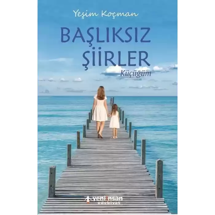 Başlıksız Şiirler