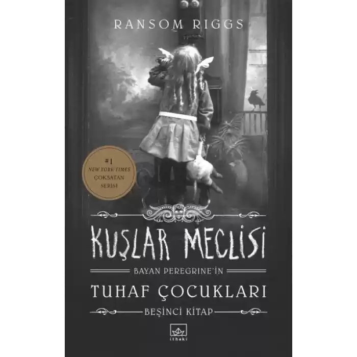 Bayan Peregrine’in Tuhaf Çocukları 5 - Kuşlar Meclisi (Ciltli)