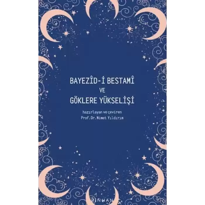 Bayezid-i Bestami ve Göklere Yükselişi