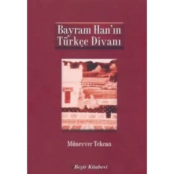 Bayram Hanın Türkçe Divanı