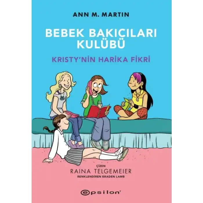 Bebek Bakıcıları Kulübü - Kristynin Harika Fikri