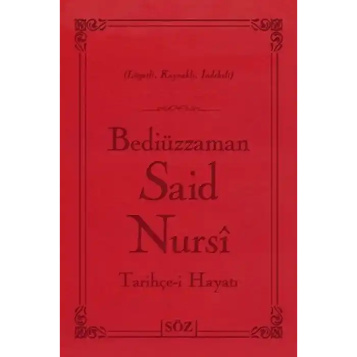 Bediüzzaman Said Nursi Tarihçe-i Hayat (Çanta Boy - İki Renk)
