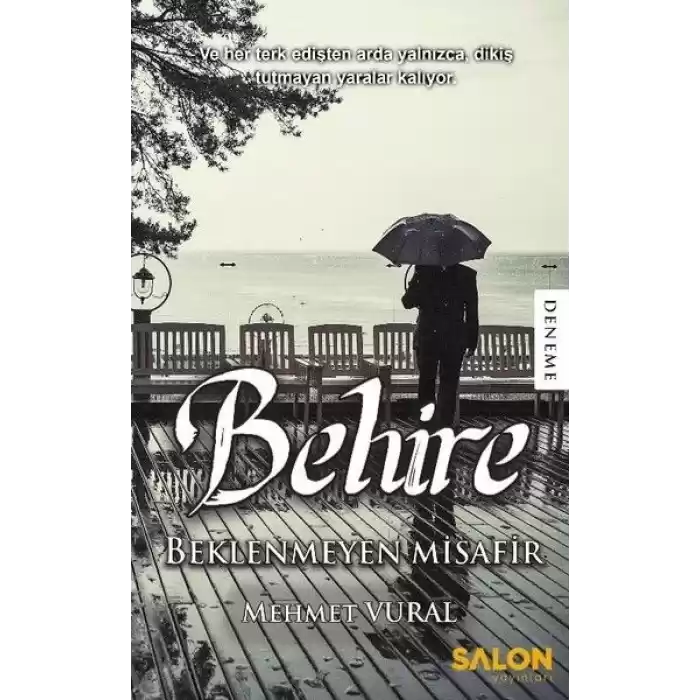 Behire- Beklenmeyen Misafir